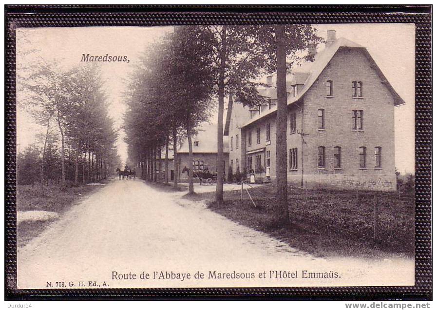 BELGIQUE / MAREDSOUS / Route De L'Abbaye De Maredsous Et L'Hôtel EMMAÜS (Belle Carte Précurseur) - Anhée