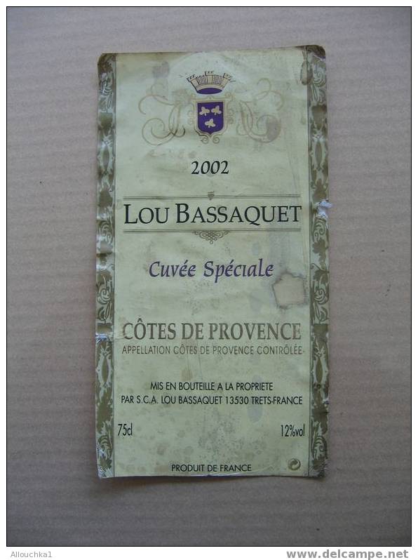 FRANCE ETIQUETTE DE VIN ROUGE VIGNOBLE COTE DE PROVENCE 13 LOU BASSAQUET 2002 - Côtes Du Ventoux