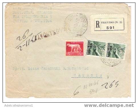 607)raccomandata Con 5 Lire Imperiale Senza Fasci+2x1 Lirademocratica Da Treviso A Catania Il 27-10-1945 - Poststempel