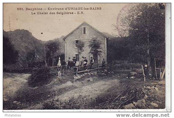 CHALET DES  SEIGLIERES - Uriage