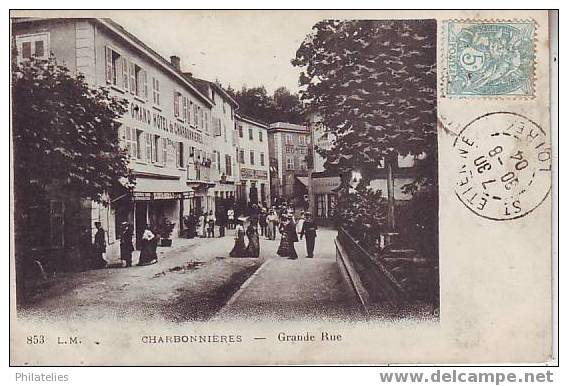 CHARBONNIERES   1904  GRANDE RUE - Charbonniere Les Bains