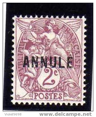 FRANCE: ANNULE N° 108a * - 1900-29 Blanc