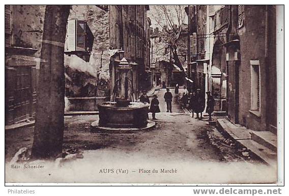 AUPS  PLACE DU MARCHE  1918 - Aups