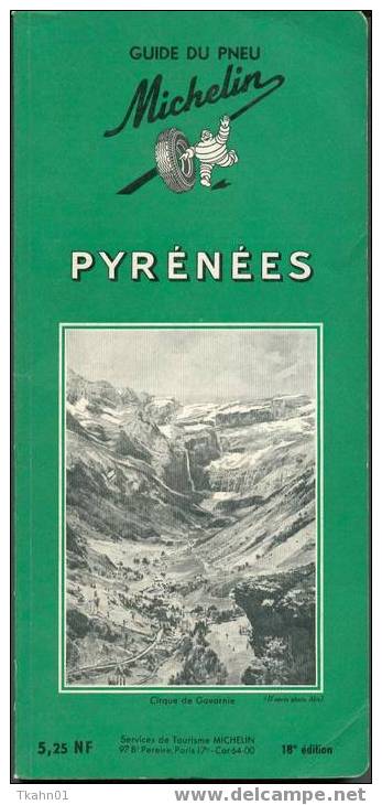 LES GUIDES VERTS MICHELIN "PYRENEES" DE 1962 - Michelin (guides)