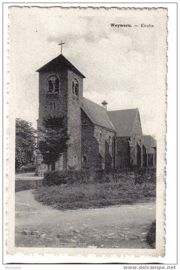 9800 - WEYWERTZ - Kirche - Butgenbach - Butgenbach