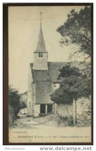 (78) MAUREPAS Le Val - L'église (construite En 1313) - Maurepas