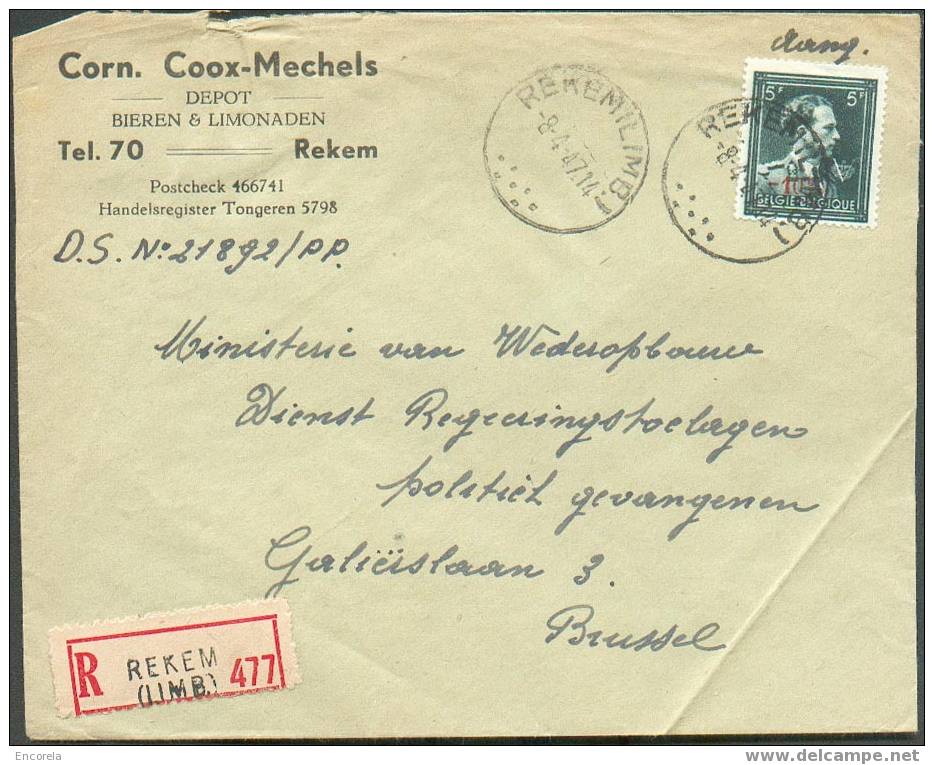 Belgique - Lettre Recom. 1947 En-tête Dépot BIERES COOX-MECHELS à REKEM Vers Bxl. - 2170 - Beers