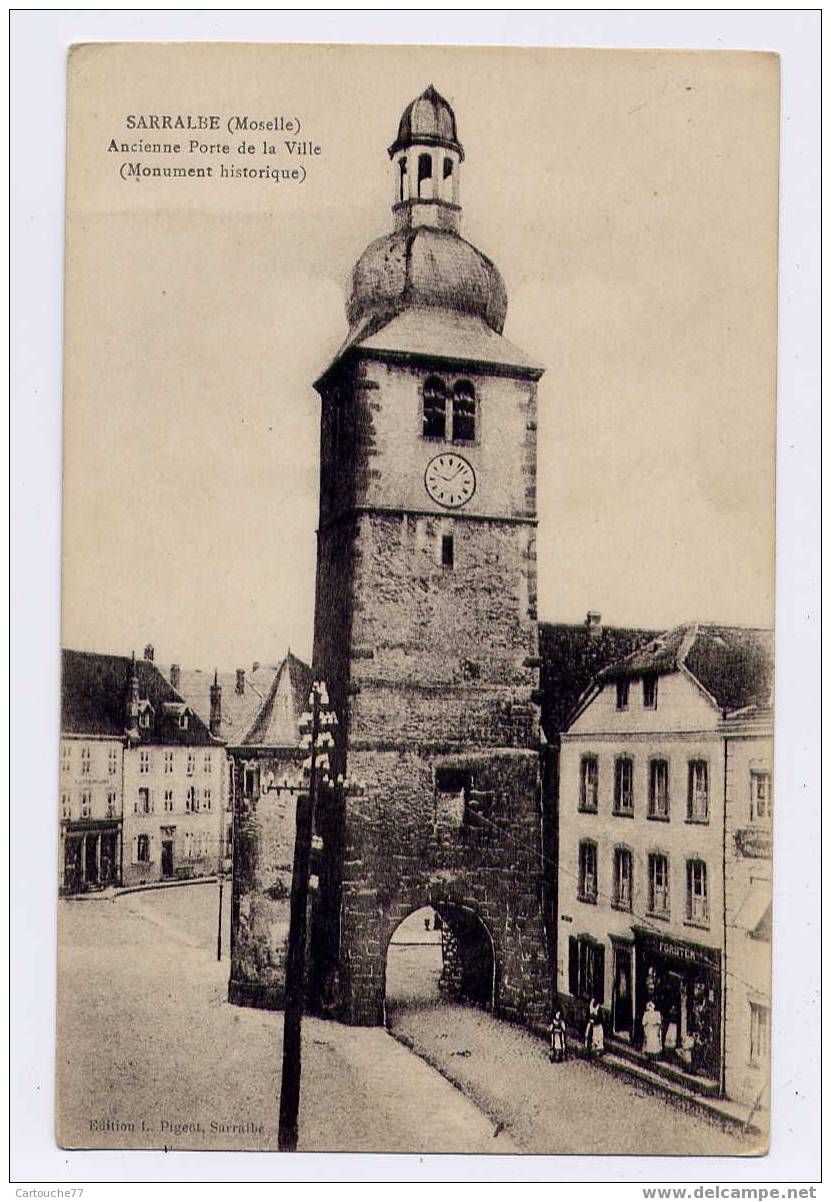 K7 - SARRALBE - Ancienne Porte De La Ville - Sarralbe