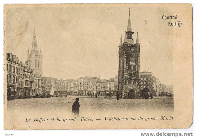 Kortrijk  /Courtrai Le Beffroi Et La Grande Place - Kortrijk