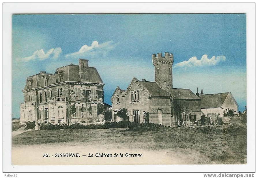 SISSONNE - Le Château De La Garenne - Sissonne
