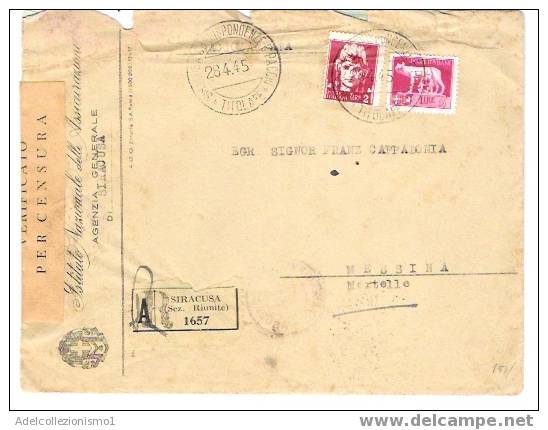 615)assicurata Con 2£+5£ Imperiale Da Siracusa A Messina  Il 28-4-1945 - Marcophilie