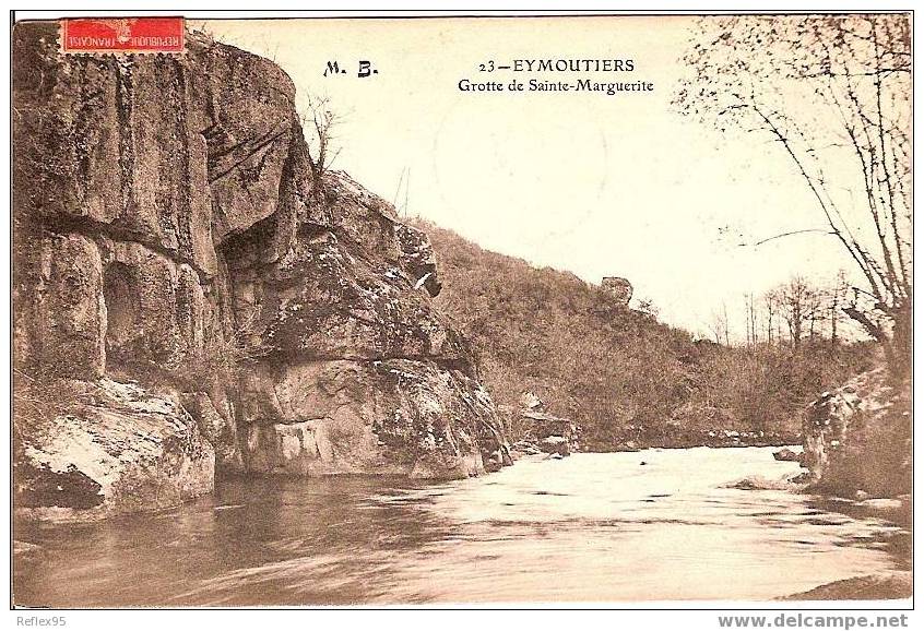 EYMOUTIERS - Grotte De Sainte-Marguerite - Eymoutiers