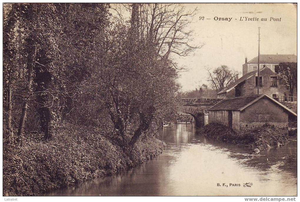 ORSAY  92 L YVETTE AU PONT - Orsay