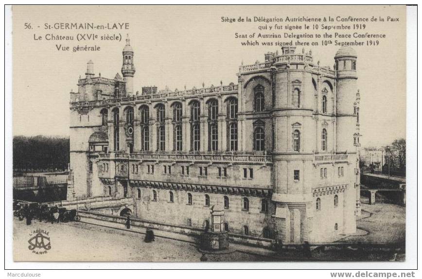 Saint-Germain-en-Laye. Le Château (XVIè Siècle). Vue Générale. Siège Délégation Autrichienne à Conférence De Paix 1919. - St. Germain En Laye (Château)