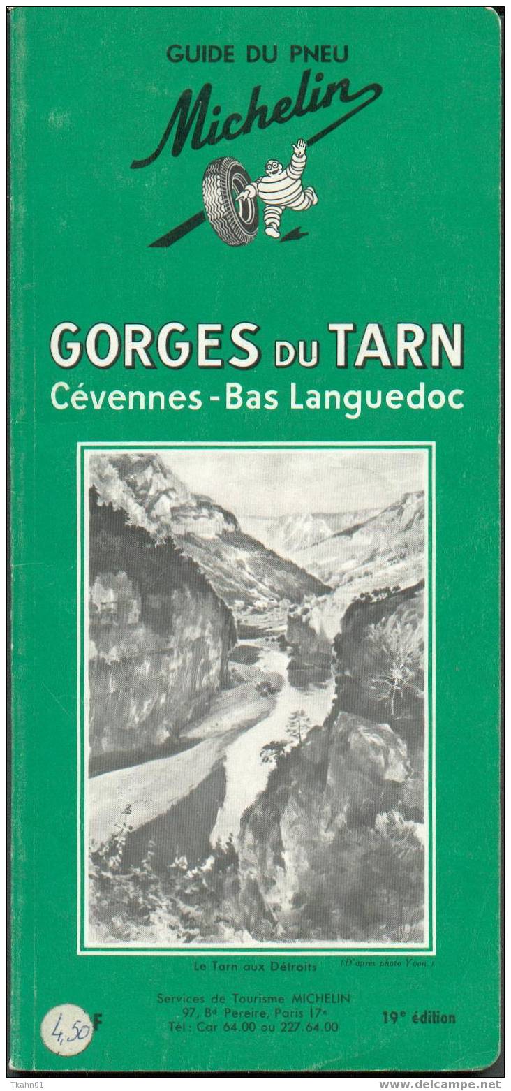 LES GUIDES VERTS MICHELIN  "GORGES DU TARN"  DE 1964  19° EDITION - Michelin (guides)