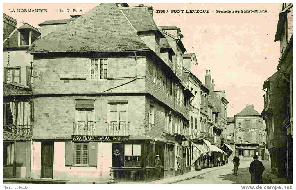 PONT-L'EVÊQUE - Grande Rue Saint-Michel - Pont-l'Evèque