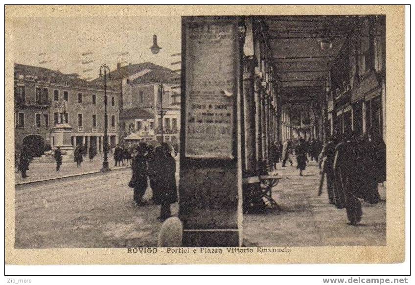 Rovigo 1920 Ca Portici E Piazza Vittorio Emanuele , Bella Animata !! - Rovigo