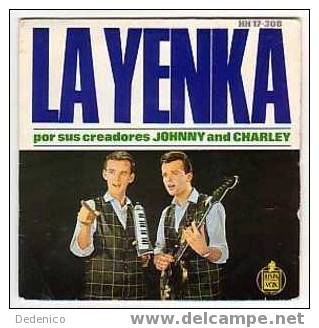 JOHNNY AND CHARLEY  :  "  LA YENKA  "  +  3 Titres - Autres - Musique Espagnole