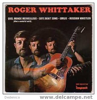 Roger  WHITTAKER  "  QUEL MONDE MERVEILLEUX "   + 3 Titres - Country Et Folk