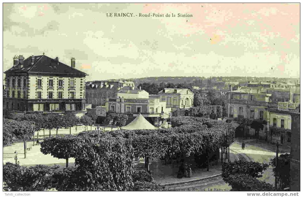 LE RAINCY - Rond-Point De La Station - Le Raincy