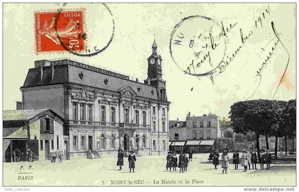 NOISY-le-SEC - La Mairie Et La Place - Noisy Le Sec