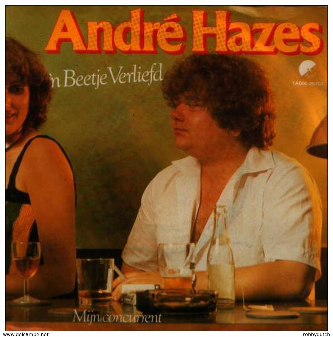 * 7" * ANDRÉ HAZES - 'N BEETJE VERLIEFD (1981 Ex-!!!) - Autres - Musique Néerlandaise