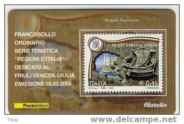 ITALIA**  TESSERA FILATELICA 2005  REGIONE FRIULI VENEZIA GIULIA  (NOVITA´ ITALIANA) - Philatelistische Karten