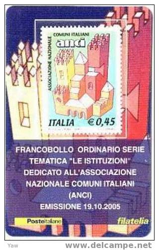 ITALIA**  TESSERA FILATELICA 2005  ASSOCIAZIONE NAZ. COMUNI ITALIANI ANCI  (NOVITA´ ITALIANA) - Philatelic Cards