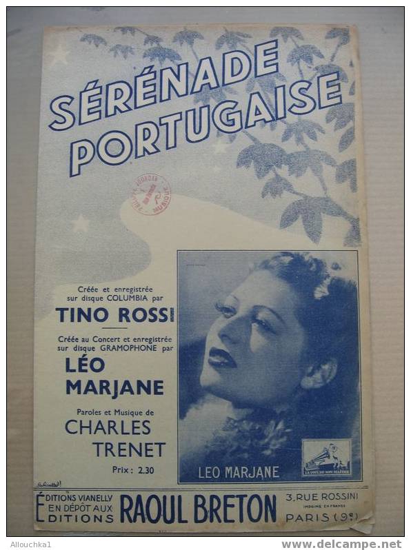 MUSIQUE & PARTITION ://DE TINO ROSSI  /LEO MARJANE / CHARLES TRENET " SENERADE PORTUGAISE " ED R. BRETON 1936 - Song Books