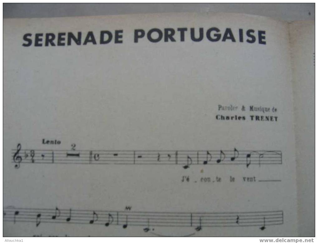 MUSIQUE & PARTITION ://DE TINO ROSSI  /LEO MARJANE / CHARLES TRENET " SENERADE PORTUGAISE " ED R. BRETON 1936 - Song Books