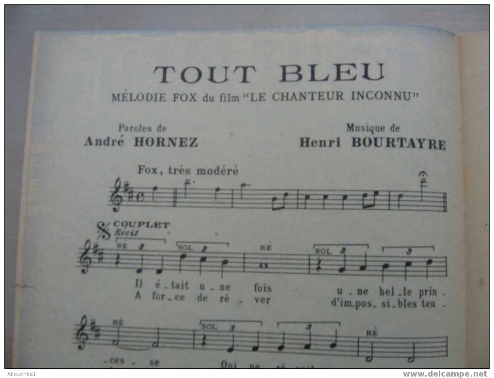 MUSIQUE & PARTITION :/  DE TINO ROSSI  /  " TOUT BLEU  DU FILM LE CHANTEUR INC "  VALSE CHANTEE 1946  EDITIONS BEUSCHER - Componisten Van Musicalkomedies