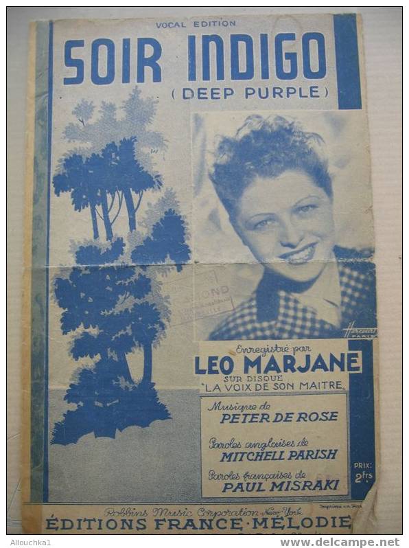 MUSIQUE & PARTITION :/  DE  LEO MARJANE   /  " SOIR INDIGO  DEEP PURPLE    " 1934 - Song Books