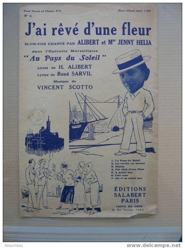 MUSIQUE & PARTITION :/  DE ALIBERT /HELIA     /  " AU PAYS DU SOLEIL   "  V. SCOTTO EDITIONS SALABERT 1932 - Song Books
