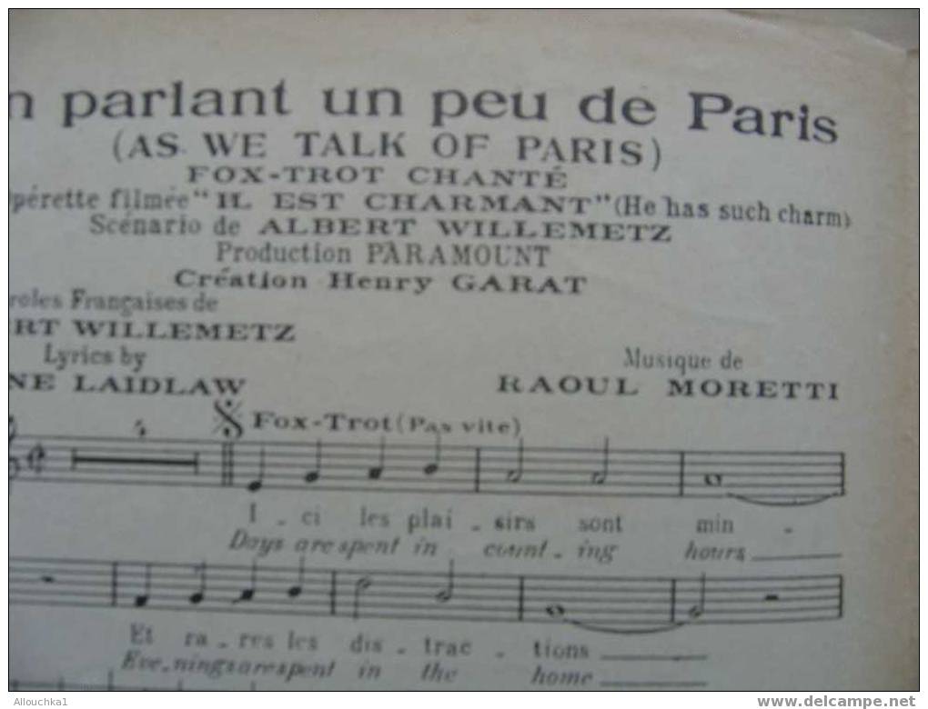 MUSIQUE & PARTITION :/  DE  HENRI GARAT  /  "EN PARLANT DE PARIS  IL EST CHARMANT  OPERETTE   "   1932 - Song Books