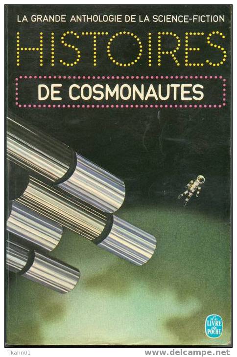 HISTOIRES DE COSMONAUTES  LIVRE DE POCHE  N° 3765   DE 1974 - Livre De Poche