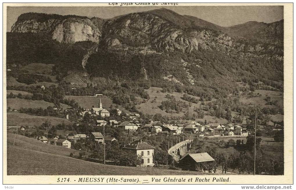 Cpa(74)     MIEUSSY  VUE GENERALE  ET ROCHE PALLUD - Mieussy