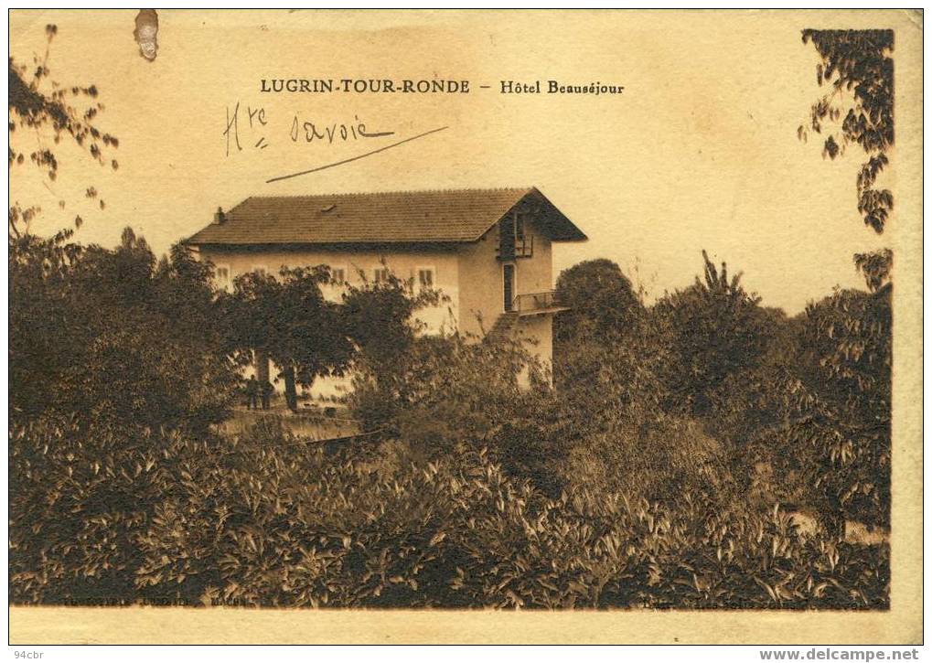 Cpa(74)  LUGRIN TOURRONDE Hotel Beausejour(petite Tache  En Haut A Gauche) - Lugrin