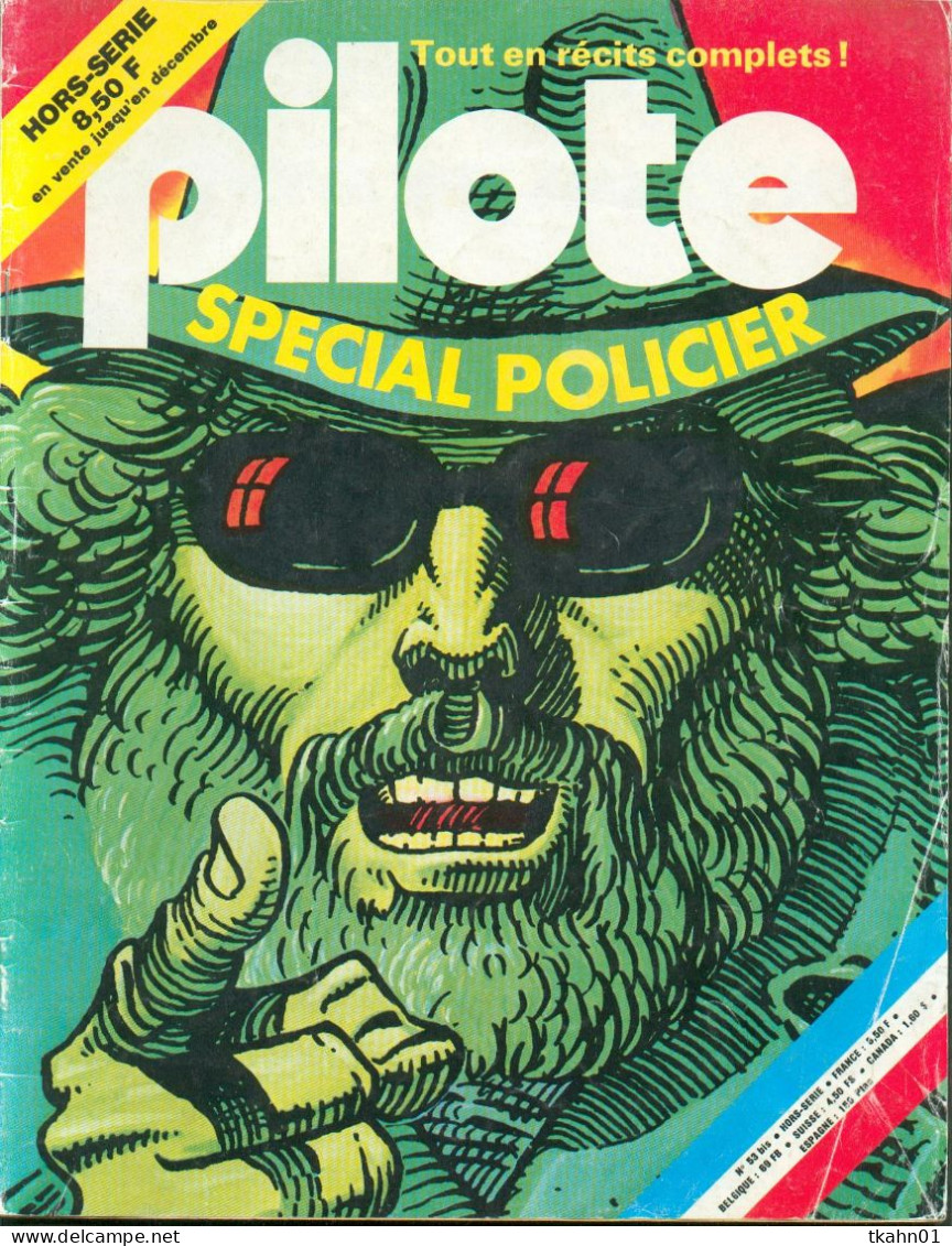 PILOTE  H-S  N° 53-BIS  " SPECIAL-POLICIER" DE 1978 - Pilote