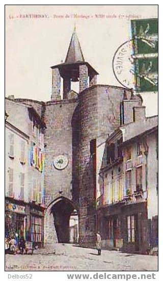 54 - PARTHENAY - Pont De L'horloge - XIIIème Siècle - Parthenay