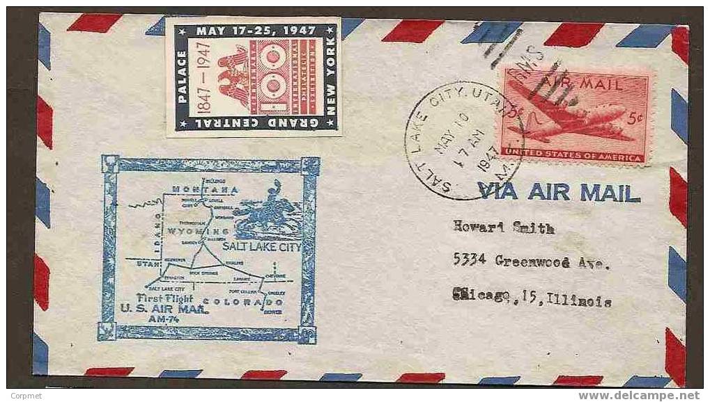 US - VF 1947 FIRST FLIGHT US AIR MAIL SALT LAKE CITY, UTAH -  With CINDERELLA Of INTL PHILATELIC EXHIBITION 1947 NY - Andere (Lucht)