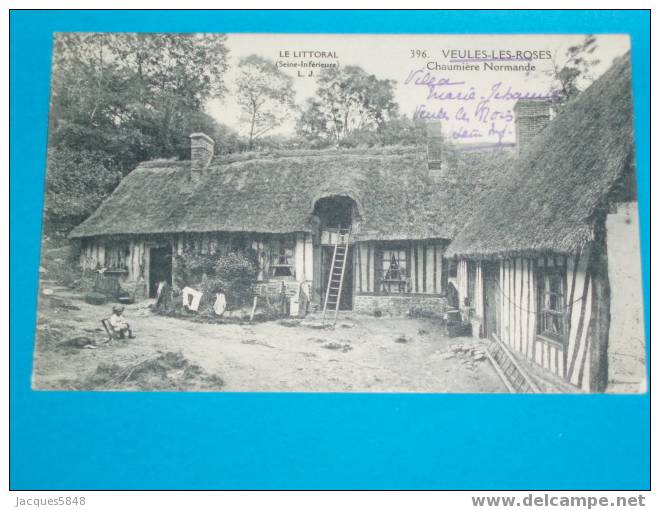 76) Veules-les-roses - N° 396 - Chaumière Normande   - Année 1915 - Edit L.J - Veules Les Roses