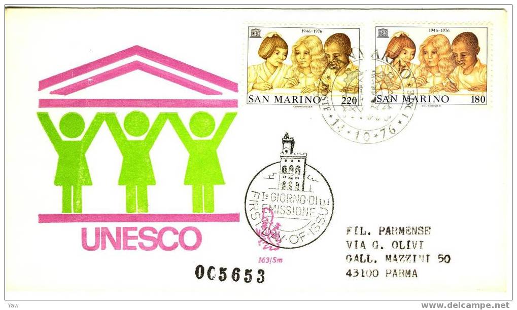SAN MARINO 1976 FDC "VENETIA" 30° ANNIVERSARIO U.N.E.S.C.O. 1946-1976 VIAGGIATA - UNESCO