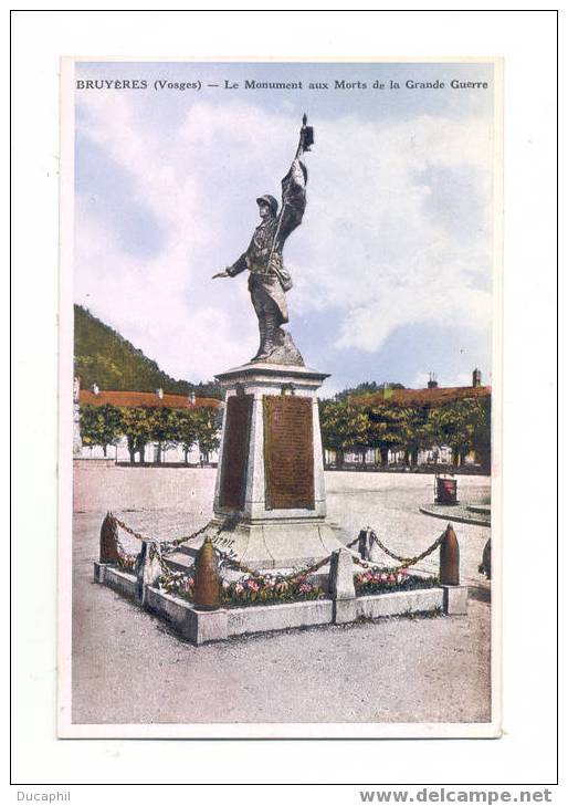 BRUYERES LE MONUMENT AUX MORTS DE LA GRANDE GUERRE - Bruyeres