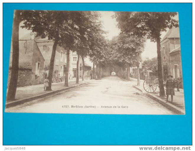 72) Brulon - N° 4727 - Avenue De La Gare   - Année  - Edition Dolbeau - Brulon