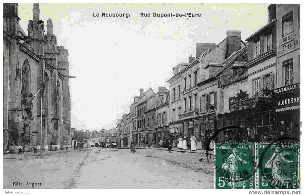 LE NEUBOURG - Rue Dupont-de-l'Eure - Le Neubourg