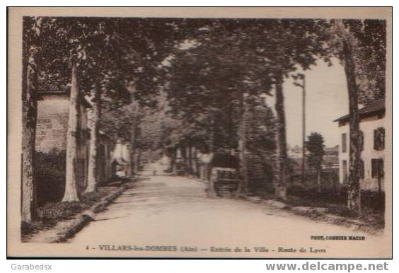 CPA De VILLARS LES DOMBES - Entrée De La Ville - Route De Lyon. - Villars-les-Dombes