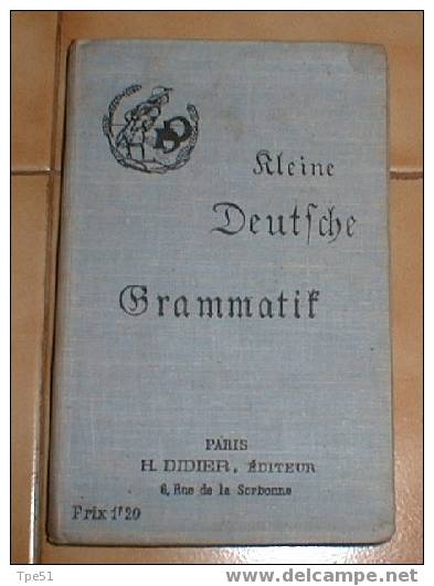 Kleine Deutche Grammatif Daté 1913 - 1914-18