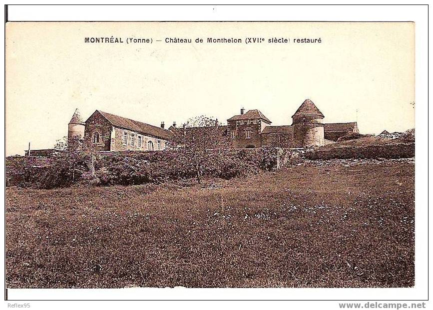 MONTREAL - Château De Monthelon Restauré - Montreal