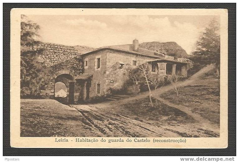 LEIRIA (Portugal) - Habitaçao Do Guarda Do Castelo (reconstruçao) - Guarda