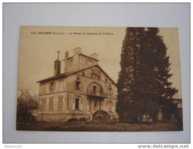 ESSONNES. La Maison De Bernardin De St Pierre - Essonnes